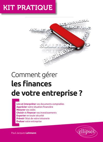 Comment gerer les finances de votre entreprise