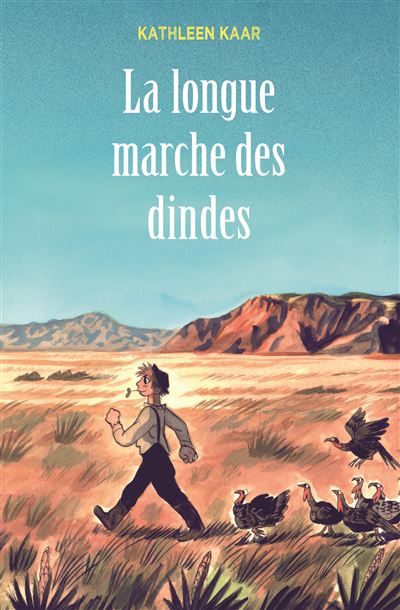Longue marche des dindes (poche) (La) - Kathleen Karr - Poche