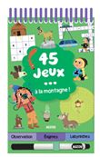 45 jeux - à la montagne !