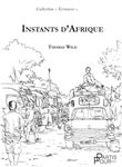 Instants d'Afrique