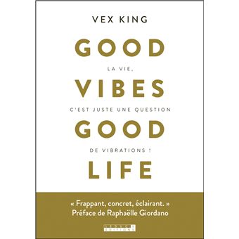 Good vibes good life