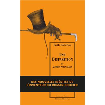Une Disparition - Et autres nouvelles