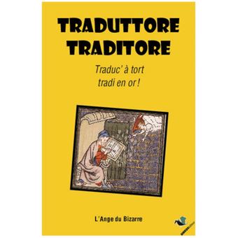 Traduttore, traditore