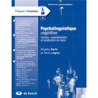 Psycholinguistique Cognitive Lecture Comprehension Et Production De Texte Broche Denis Legros Achat Livre Fnac