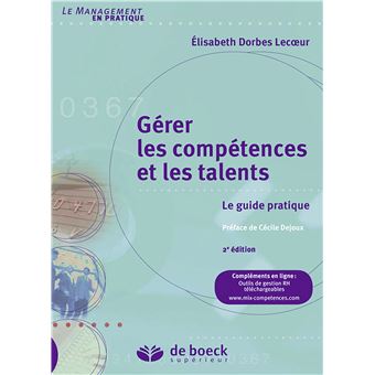 Gérer les compétences et les talents Le guide pratique - broché ...