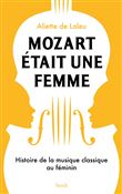 Mozart était une femme