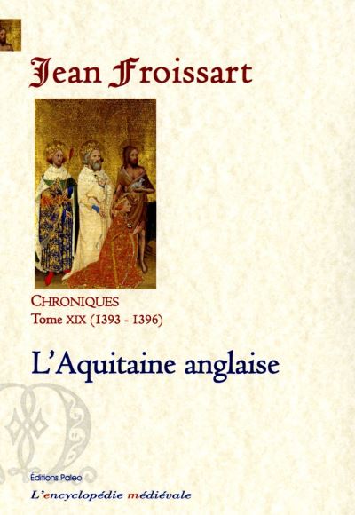 Chroniques de Froissart 1393-1396