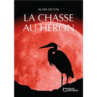 La chasse au Héron