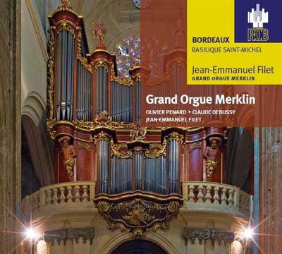 Playlist (154) - Page 5 Renaiance-de-l-orgue-a-bordeaux-grand-orgue-merklin
