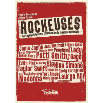 Rockeuses - Un voyage à travers l'histoire de la musique féministe