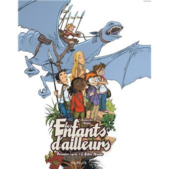 Les Enfants D Ailleurs Integrale Tome 1 Tome 1 Les Enfants D Ailleurs L Integrale L Autre Monde Bannister Nykko Cartonne Achat Livre Fnac