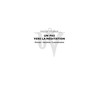 Un pas vers la méditation
