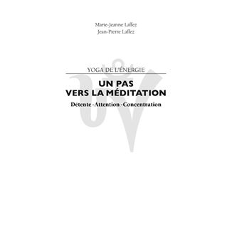Un pas vers la méditation