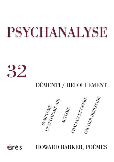 Psychanalyse 32 - la crypte de la psyche -  Collectif - broché