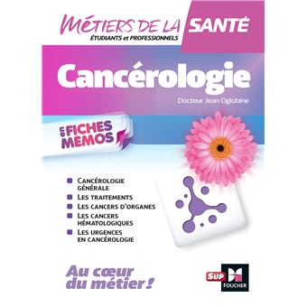 Métiers de la santé - Cancérologie - INFIRMIER - IFSI - DEI - Révision