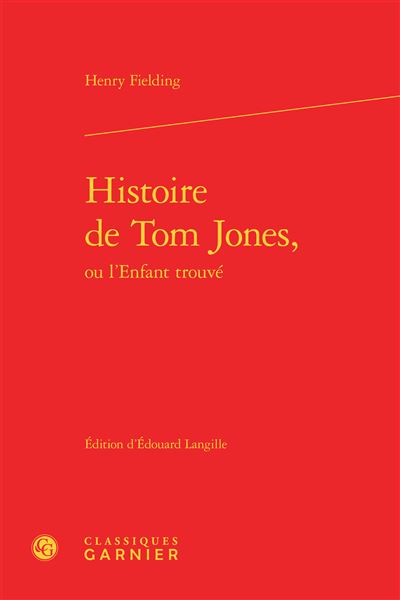 Histoire De Tom Jones Ou L'Enfant Trouvé - FIELDING Édition Originale 1750, 4 Volumes, Reliure Cuir, Estampes