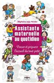 Assistante maternelle au quotidien