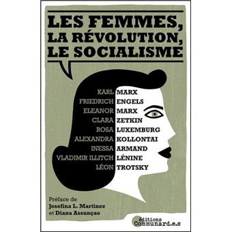 Les femmes, la révolution, le socialisme - 1