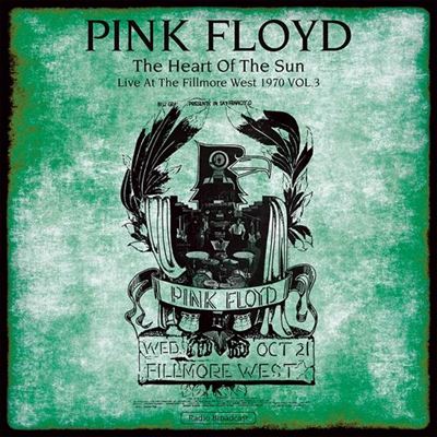 The Heart Of The Sun (Live At The Fillmore West 1970 Volume 3)