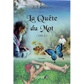La Quête du Mot