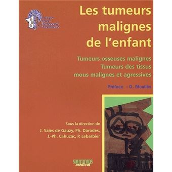 Tumeurs malignes de  l enfant