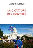 La dictature des identités