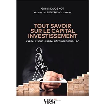 Tout savoir sur le capital investissement