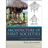 Architecture of First Societies