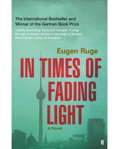 In Times of Fading Light - Eugen Ruge - Poche