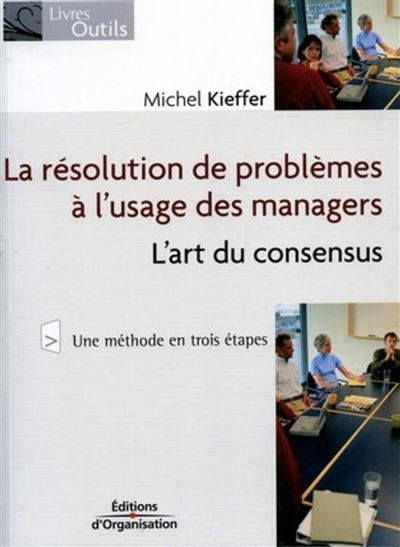 La résolution de problème à l'usage du manager