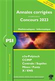 Annales corrigées des problèmes posés aux Concours 2023 – PSI Mathématiques et Informatique