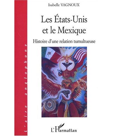 Les Etats-Unis et le Mexique