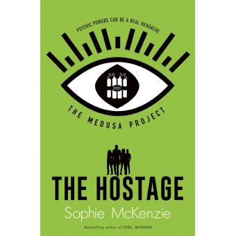 The Medusa Project - The Medusa Project: The Hostage - 1