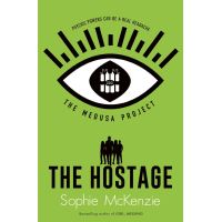 The Medusa Project: The Hostage