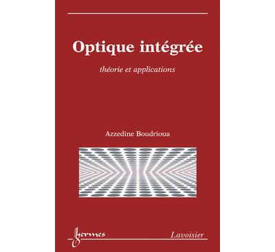Optique integree theorie et applications