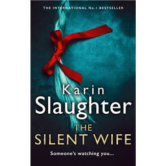 THE SILENT WIFE