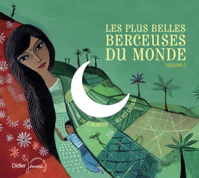 Les Plus Belles Berceuses du monde - volume 2 (CD)
