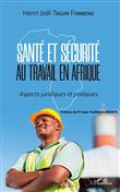 Santé et sécurité au travail en Afrique
