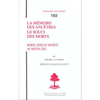 TH n°103 - La mémoire des ancêtres - Le souci des morts