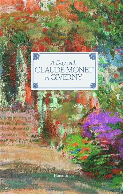 A day with claude monet in giverny - Claude Monet - broché