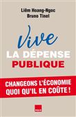 Vive la dépense publique