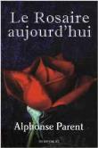 Le rosaire aujourd'hui