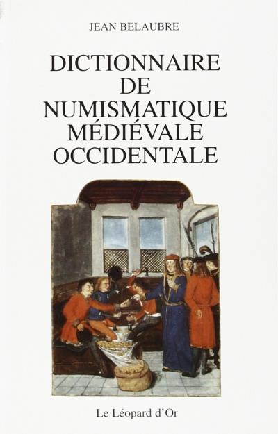 dictionnaire numismatique medievale occidentale