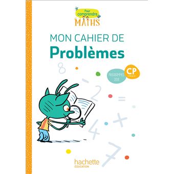 Pour comprendre les maths CP - Cahier de problèmes