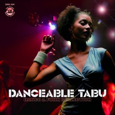 Danceable taboo Dance and Funk Collection