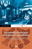 Dictionnaire historique de la ganterie grenobloise