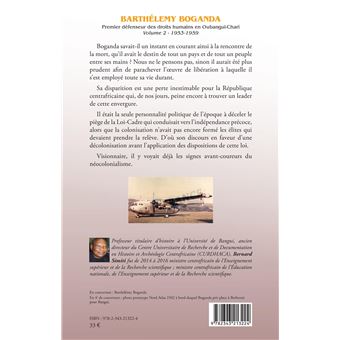 Barthélémy Boganda. Premier défenseur des droits humains en Oubangui-Chari. Volume 2