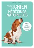 Soigner son chien avec les médecines naturelles