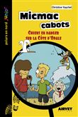 Micmac cabots
