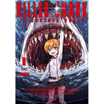 Killer Shark in Another World